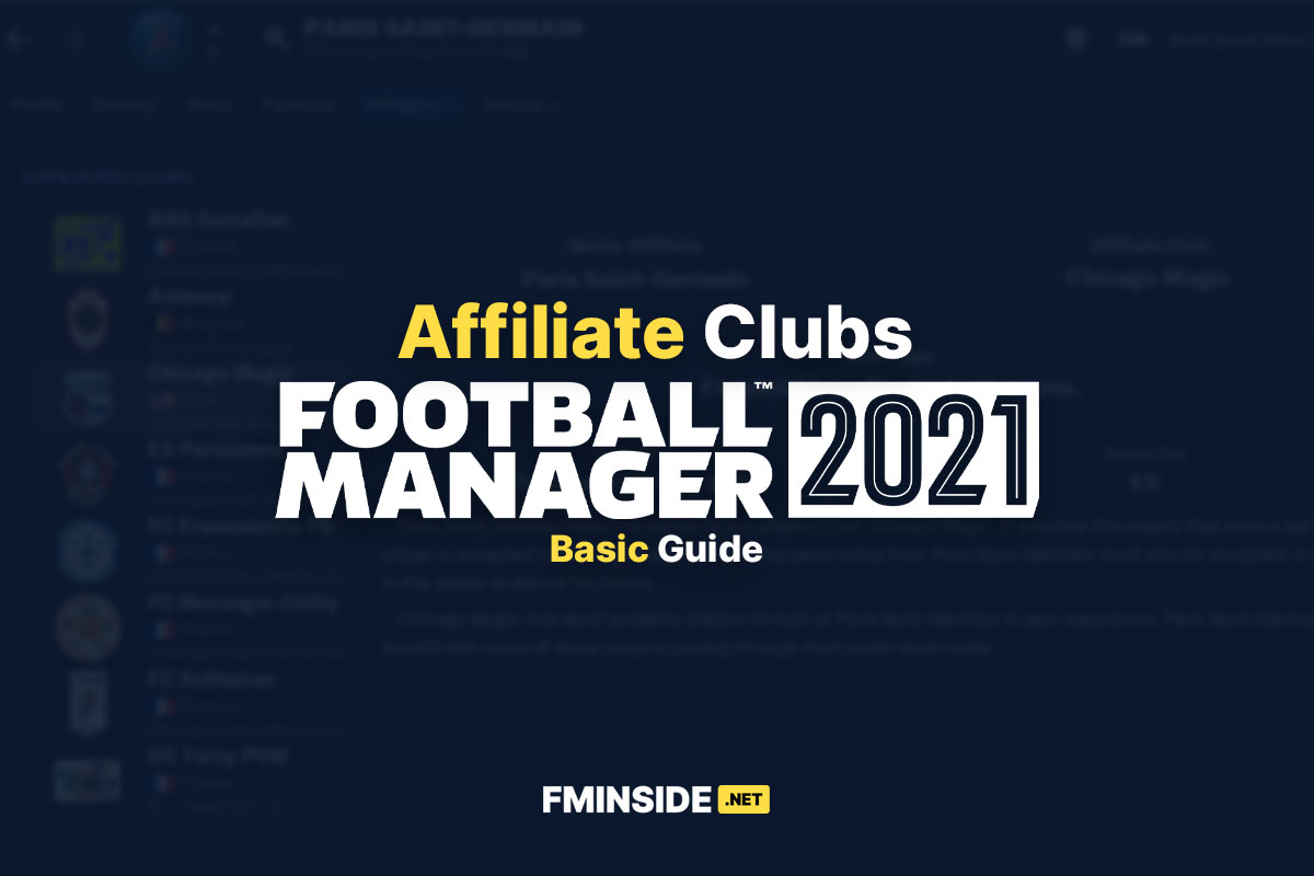 Affiliates in Football Manager Football Manager 2023 FM23 FM2023