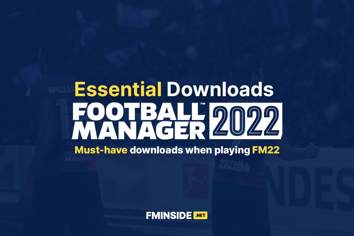 Football Manager 2022 Available to Pre-Order and Download 