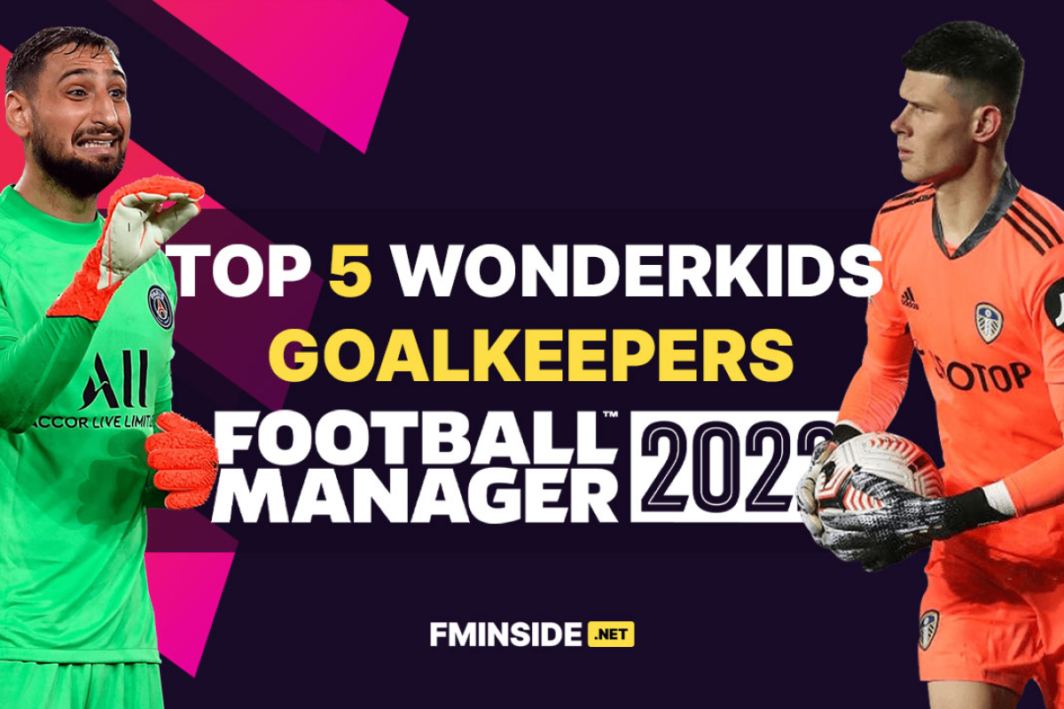 FM22 Wonderkids Top 5 Goalkeepers Football Manager 2023 FM23 FM2023