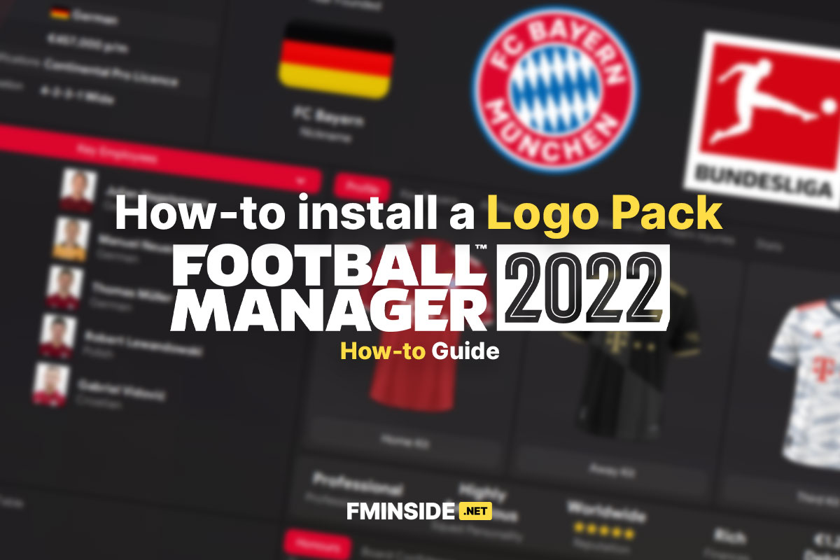 How to install a Logo Pack Football Manager 2022 FM22 FM2022