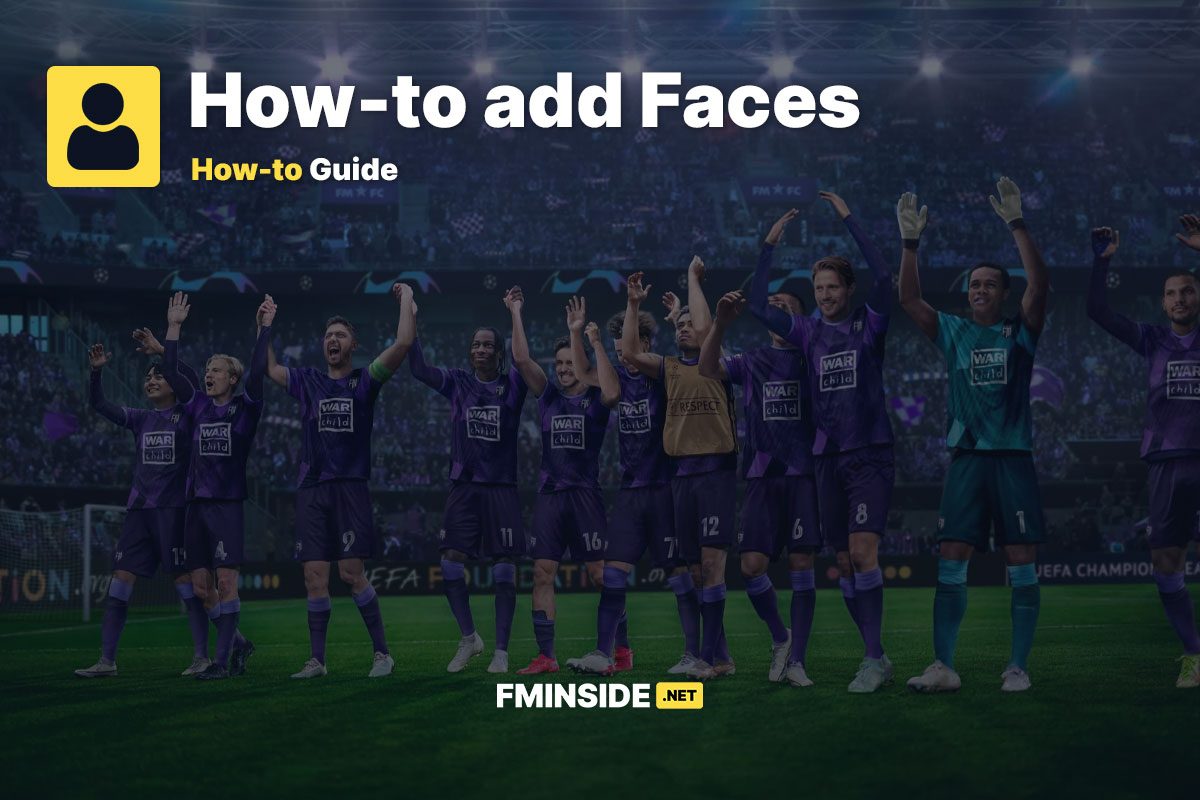 How To Add Faces To Football Manager FMInside Football Manager Community