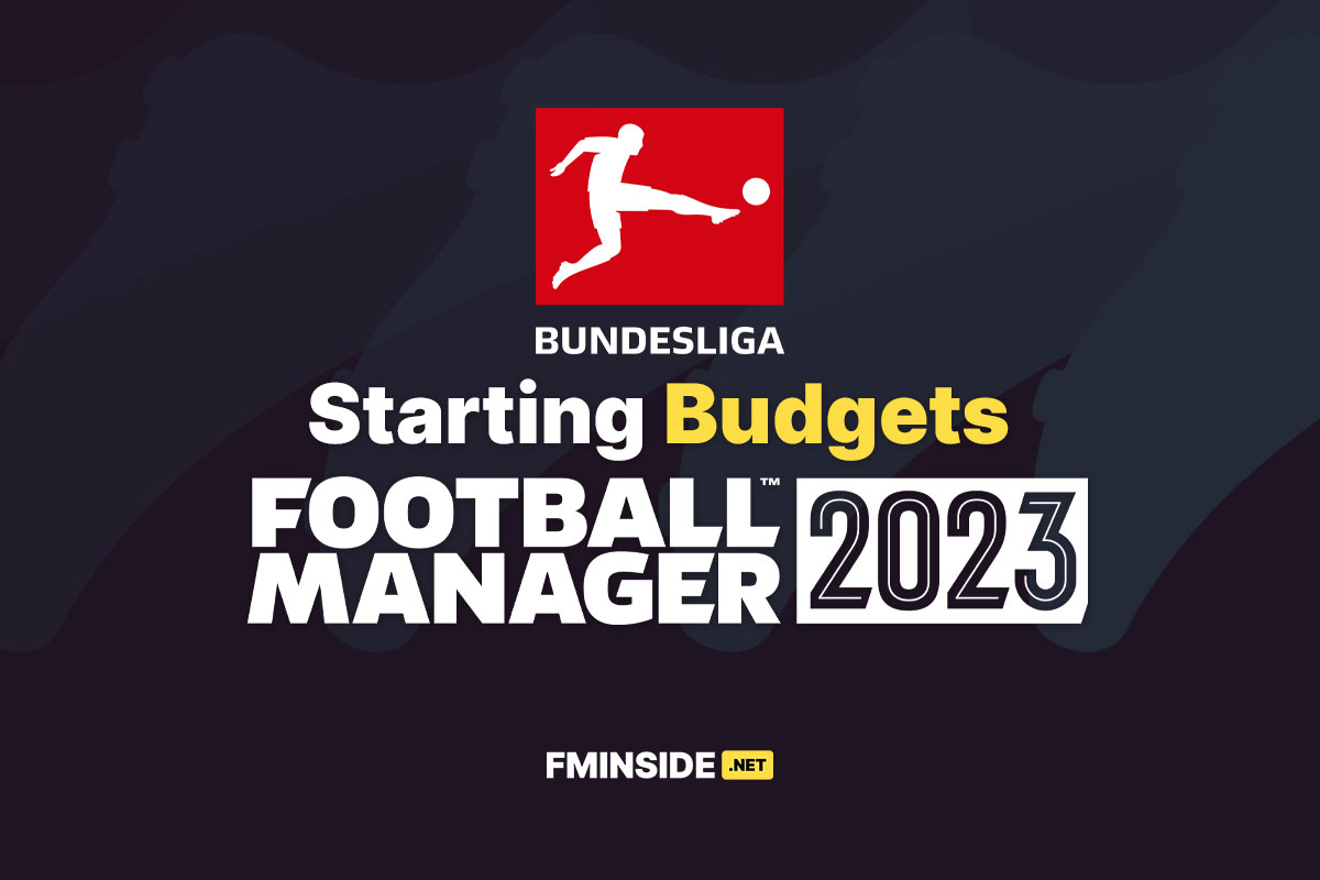 FM23  Bundesliga Starting budgets  Football Manager 2023  FM23  FM2023