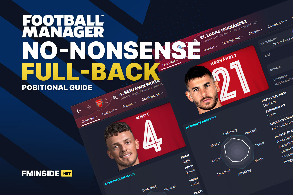 No Nonsense Full Back FMInside Football Manager Community