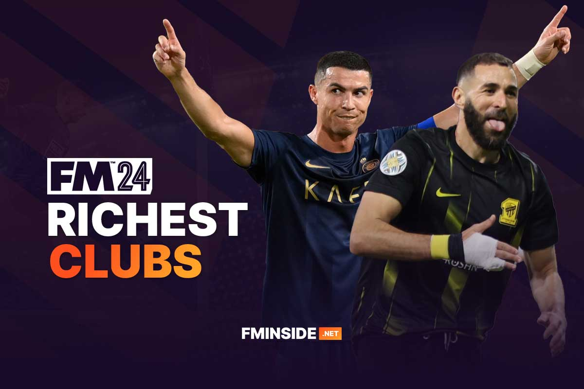 Richest clubs in Football Manager 2024 FMInside Football Manager