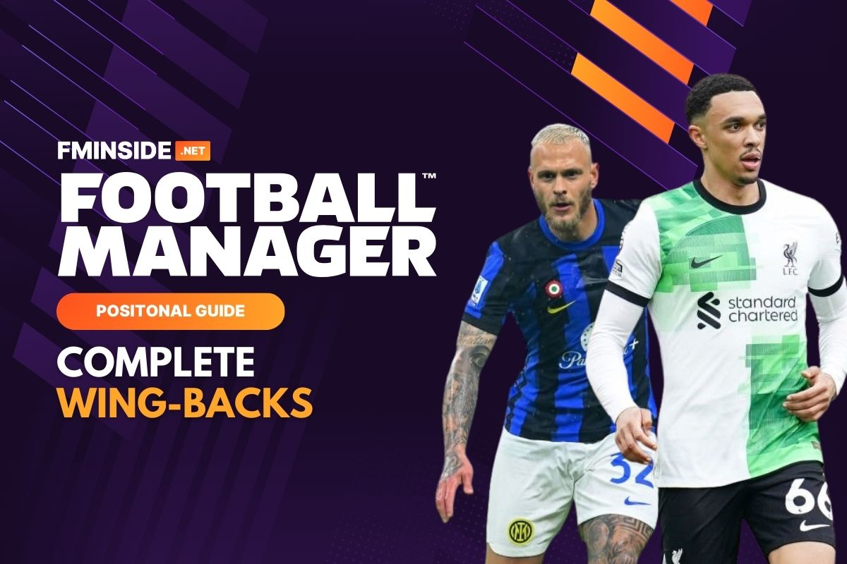 Complete Wing-Back - FMInside Football Manager Community